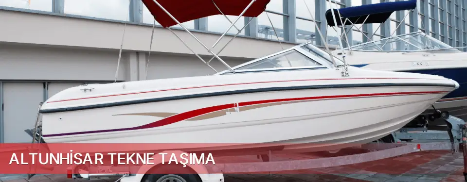 Altunhisar İlçemi Tekne Taşıma